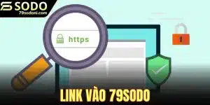 Link Vào 79sodo
